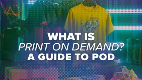 what-is-print-on-demand-a-guide-to-pod-433934